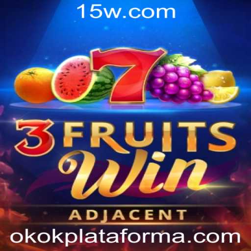 Descubra o Empolgante Mundo de 3FruitsWin na Plataforma Okok