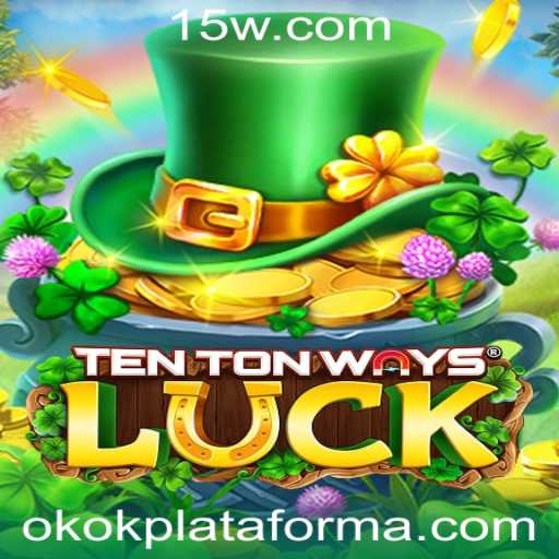 Descobrindo o Fascinante Mundo de TenTonWaysLuck na Plataforma Okok