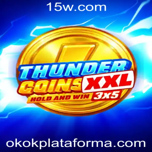 Descubra o Mundo de ThunderCoinsXxl: Um Jogo de Emoções e Estratégia